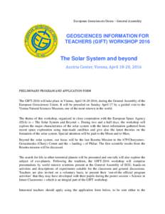 European Geosciences Union – General Assembly  GEOSCIENCES INFORMATION FOR TEACHERS (GIFT) WORKSHOPThe Solar System and beyond