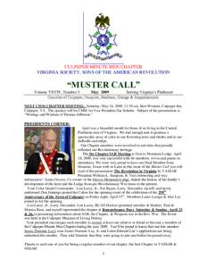 CULPEPER MINUTE MEN CHAPTER VIRGINIA SOCIETY, SONS OF THE AMERICAN REVOLUTION “MUSTER CALL” Volume VXVIV, Number 5
