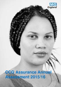 CCG Assurance Annual Assessment OFFICIAL  NHS England INFORMATION READER BOX