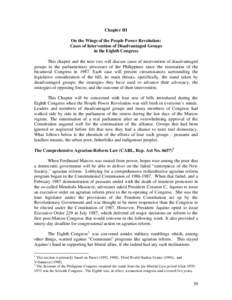 Chapter III On the Wings of the People Power Revolution: Cases of Intervention of Disadvantaged Groups in the Eighth Congress This chapter and the next two will discuss cases of intervention of disadvantaged groups in th