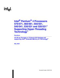 Intel® Pentium® 4 Processors[removed], [removed], [removed], [removed], [removed]and[removed]∆