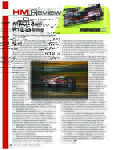 HM Review Dennis McFarlane NINCO Audi R18 Sebring This is not your mom’s grocery getter.