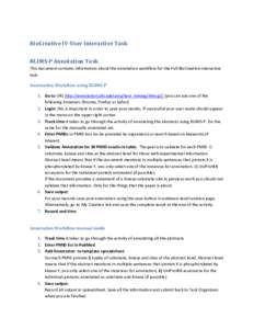 BioCreative IV-User Interactive Task RLIMS-P Annotation Task This document contains information about the annotation workflow for the Full BioCreative interactive task. Annotation Workflow using RLIMS-P 1. Go to URL http
