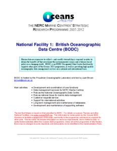 Physical geography / British Oceanographic Data Centre / Environmental science / Marine biology / Marine geology / NERC Data Centres / General Bathymetric Chart of the Oceans / National Oceanography Centre / Natural Environment Research Council / Oceanography / Science and technology in the United Kingdom / Earth
