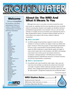 The Newsletter Of The Water Replenishment District  Welcome Welcome to GroundWater, the newsletter of the Water Replenishment District of