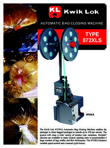 ®  ® AUTOMATIC BAG CLOSING MACHINE