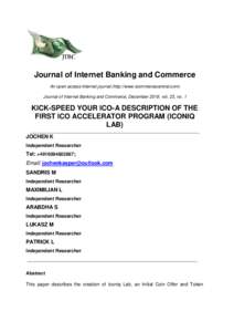 Journal of Internet Banking and Commerce An open access Internet journal (http://www.icommercecentral.com) Journal of Internet Banking and Commerce, December 2018, vol. 23, no. 1 KICK-SPEED YOUR ICO-A DESCRIPTION OF THE 
