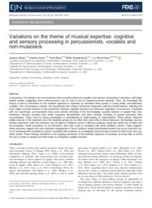 Variations on the theme of musical expertise: cognitive and sensory processing in percussionists, vocalists and non&#x2010;musicians