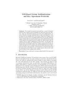 SAS-Based Group Authentication and Key Agreement Protocols Sven Laur1? and Sylvain Pasini2?? 1  Helsinki University of Technology, Finland