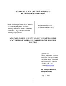 BEFORE THE PUBLIC UTILITIES COMMISSION OF THE STATE OF CALIFORNIA Order Instituting Rulemaking to Develop an Electricity Integrated Resource Planning Framework and to Coordinate