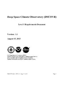 Deep Space Climate Observatory (DSCOVR) Levell Requirements Document Version: 1.1 August 15, 2013