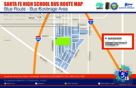 SANTA FE HIGH SCHOOL BUS ROUTE MAP Blue Route - Bus Coverage Area Cecilia St Cresson St  Fairford Ave