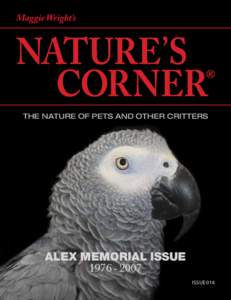 Maggie Wright’s  Nature’s ® CORNER THE NATURE OF PETS AND OTHER CRITTERS