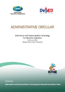 APEC ICT4E Expo 2010 Administrative Circular No. 1 Issued on: 14 May 2010 TABLE OF CONTENTS[removed].