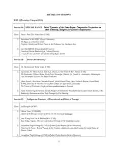 DETAILS OF SESSIONS DAY 1 (Tuesday, 5 August[removed]Session 1A Chair  SPECIAL PANEL Social Dynamics of the Sama-Bajau: Comparative Perspectives on