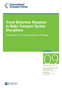 Travel Behaviour Response to Major Transport System Disruptions Implications for Smarter Resilience Planning  09