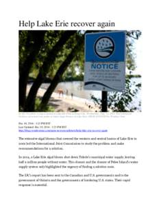 Help Lake Erie recover again  In this file photo, a sign is posted at Lakeside Park in Kingsville, Wednesday, Aug. 13, 2014. Environmental Defence presented four points to battle algae blooms in Lake Erie. (RICK DAWES/Th