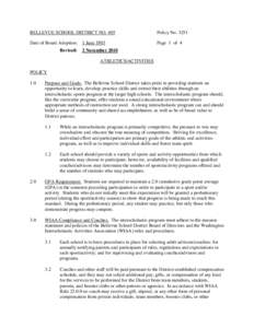 BELLEVUE SCHOOL DISTRICT NOPolicy NoDate of Board Adoption: 1 June 1993