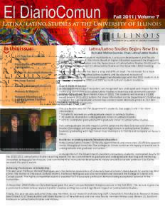 El DiarioComun  Fall 2011 | Volume 7 Latina/Latino Studies at the University of Illinois