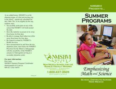 NMSBVI Presents... Summer Programs