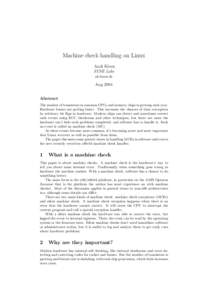 Machine check handling on Linux Andi Kleen SUSE Labs [removed]  Aug 2004