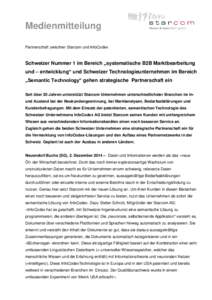 Medienmitteilung Partnerschaft zwischen Starcom und InfoCodex Schweizer Nummer 1 im Bereich „systematische B2B Marktbearbeitung und – entwicklung“ und Schweizer Technologieunternehmen im Bereich „Semantic Technol