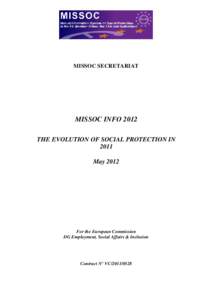 MISSOC SECRETARIAT  MISSOC INFO 2012 THE EVOLUTION OF SOCIAL PROTECTION IN 2011 May 2012