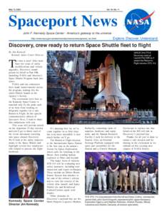 May 13, 2005  Vol. 44, No. 11 Spaceport News John F. Kennedy Space Center - America’s gateway to the universe
