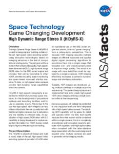 Space Technology  Game Changing Development High Dynamic Range Stereo X (HiDyRS-X) Overview