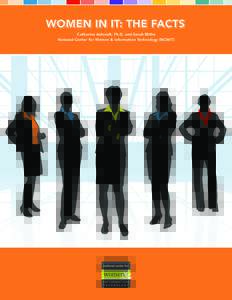 Catherine Ashcraft, Ph.D. and Sarah Blithe National Center for Women & Information Technology (NCWIT) We thank the NCWIT Workforce Alliance for its support for this report. The authors thank Jenny Slade, Stephanie Hamil