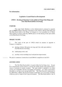 CB[removed])  For information Legislative Council Panel on Development 139CD – Decking of Staunton Creek nullah in Wong Chuk Hang and