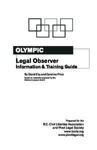 2010  OLYMPIC Legal Observer  Information & Training Guide