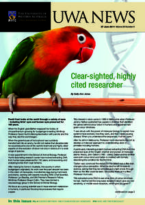 UWA NEWS 27 June 2011 Volume 30 Number 9 Clear-sighted, highly cited researcher By Sally-Ann Jones
