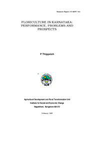 Research Report: IX/ADRT/105  FLORICULTURE IN KARNATAKA: