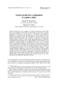 THINKING & REASONING, 2007, 13 (3), 225 – 247  Natural myside bias is independent of cognitive ability Keith E. Stanovich University of Toronto, Canada