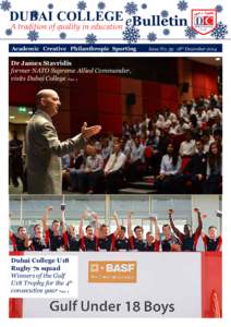 DUBAI COLLEGE eBulletin A tradition of quality in education Academic Creative Philanthropic Sporting  Dr James Stavridis