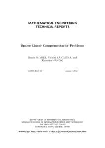MATHEMATICAL ENGINEERING TECHNICAL REPORTS Sparse Linear Complementarity Problems  Hanna SUMITA, Naonori KAKIMURA, and