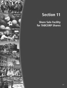 Section 11 Share Sale Facility for TABCORP Shares Section Heading