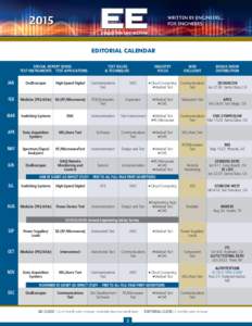 EDITORIAL CALENDAR SPECIAL REPORT SERIES TEST INSTRUMENTS TEST TESTAPPLICATIONS APPLICATIONS