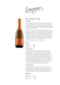 2011 Vintage ‘M’ Cuvée VINEYARD The Chardonnay, Pinot Noir & Pinot Meunier grapes for this sparkling wine were harvested at 9.9° (Chardonnay) and 10.3° (Pinots) Baumé on the 9th March 2011 from 17 year old vines 