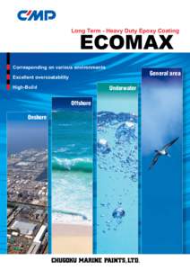 Long Term - Heavy Duty Epoxy Coating  ECOMAX Corresponding on various environments