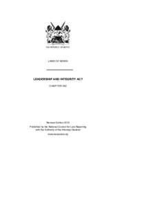 LAWS OF KENYA  LEADERSHIP AND INTEGRITY ACT CHAPTER 182  Revised Edition 2012
