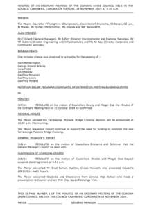 MINUTES OF AN ORDINARY MEETING OF THE COROWA SHIRE COUNCIL HELD IN THE COUNCIL CHAMBERS, COROWA ON TUESDAY, 18 NOVEMBER 2014 AT 9.30 A.M. PRESENT The Mayor, Councillor FT Longmire (Chairperson), Councillors F Bruinsma, D