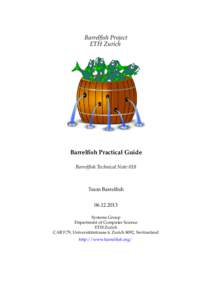 Barrelfish Project ETH Zurich Barrelfish Practical Guide Barrelfish Technical Note 018