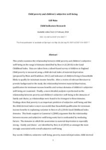Child poverty and children’s subjective well-being. Gill Main Child Indicators Research Available online from 13 February 2014 DOI: s12187The final publication is available at Springer via http://dx