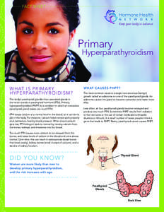 Fact Sheet  Primary Hyperparathyroidism