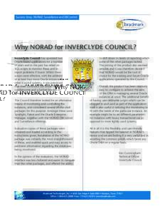 Success Story: NORAD Surveillance and DBControl  Why NORAD for INVERCLYDE COUNCIL? Inverclyde Council has operated two Oracle-based applications for a number of years and in the past has relied on