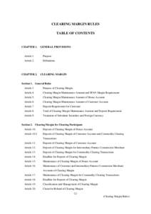 CLEARING MARGIN RULES TABLE OF CONTENTS CHAPTER 1.  GENERAL PROVISIONS