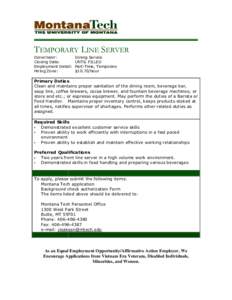 TEMPORARY LINE SERVER DEPARTMENT: Closing Date: Employment Detail: Hiring Zone: