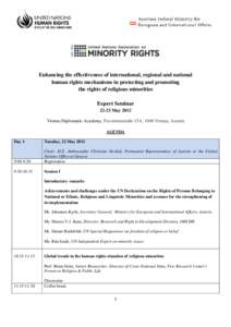 Enhancing the effectiveness of international, regional and national human rights mechanisms in protecting and promoting the rights of religious minorities Expert Seminar[removed]May 2012 Vienna Diplomatic Academy, Favorite